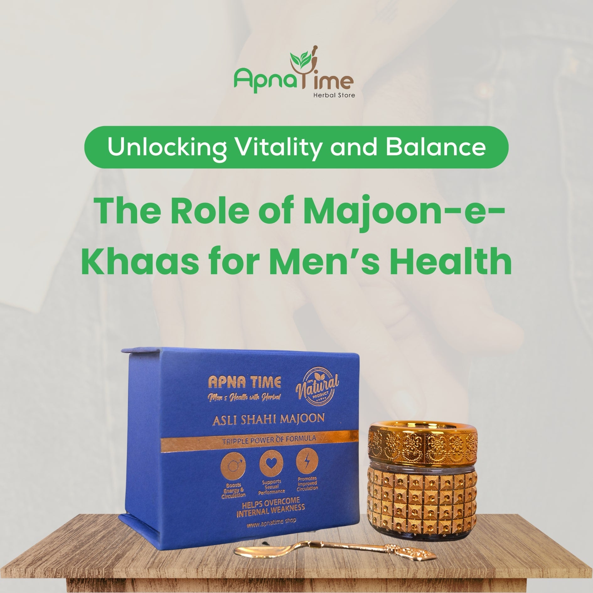 Experience Rejuvenation and Wellness: The Timeless Power of Apna Times Shahi Majoon